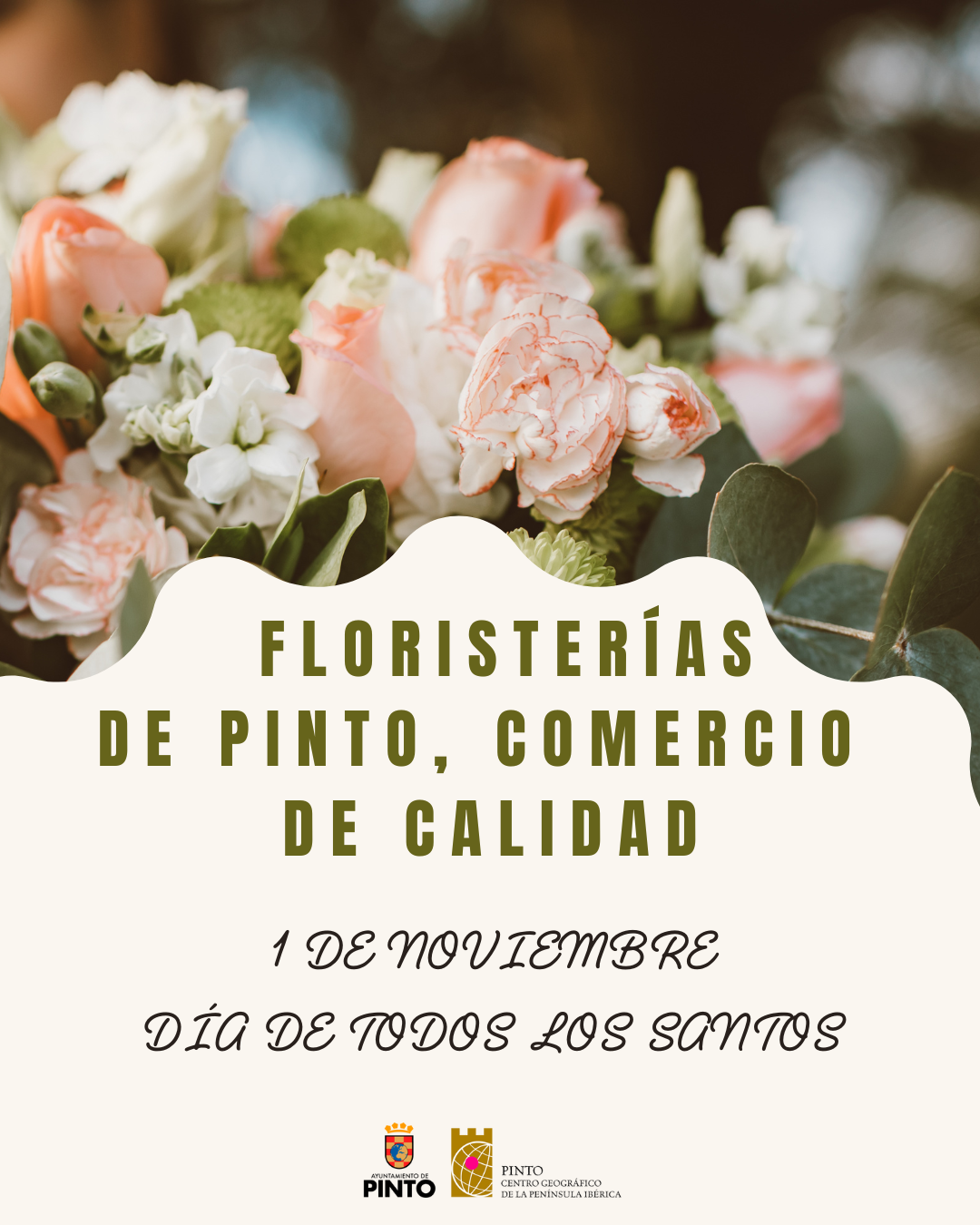 El Ayuntamiento de Pinto anima a comprar en las floristerías de la ciudad las ofrendas florales del Día de Todos los Santos