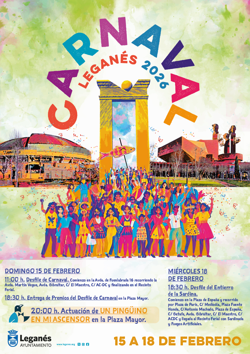 El domingo se celebra en Leganés el desfile de Carnaval y por la tarde actuará ‘Un Pingüino en mi Ascensor’ en una gran carpa en Plaza Mayor