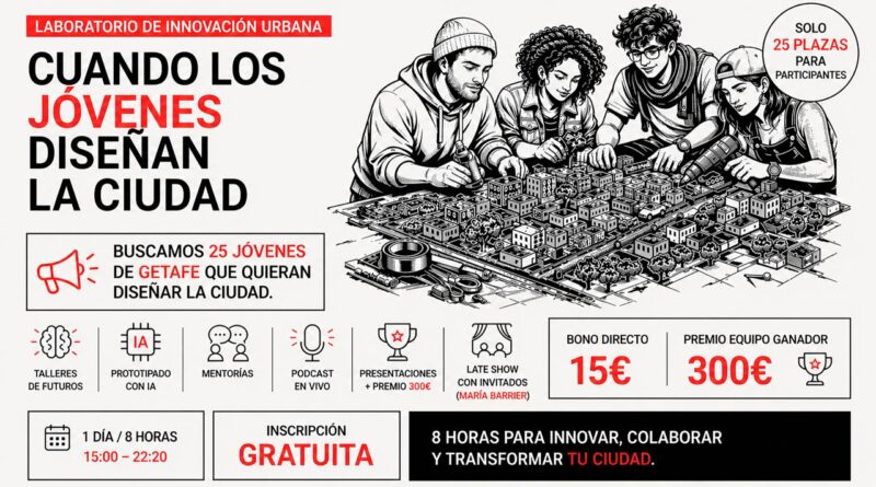 Getafe convoca a los jóvenes para diseñar la ciudad del futuro en un maratón de innovación urbana