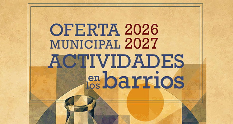 Getafe lanza su Oferta de Actividades en Barrios para el curso 2026-2027