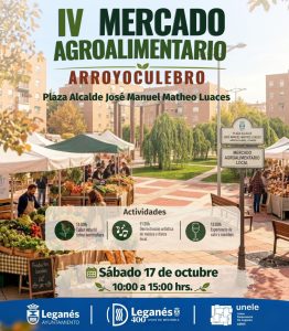 Leganés reúne este sábado a 15 productores madrileños en el IV Mercado Agroalimentario con degustaciones, talleres, baile y música